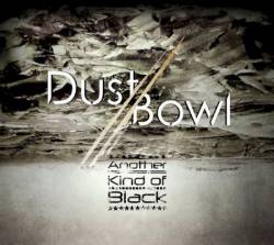 Dust Bowl : Another Kind of Black